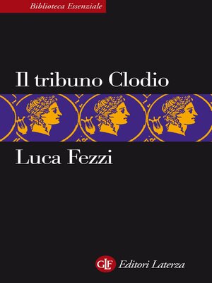 cover image of Il tribuno Clodio